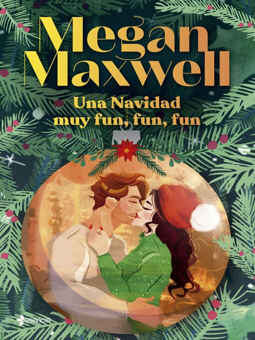 Title details for Una Navidad muy fun, fun, fun by Megan Maxwell - Available